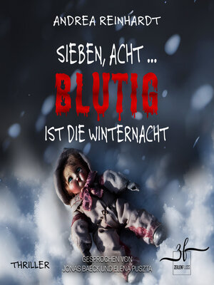 cover image of Sieben, Acht ... blutig ist die Winternacht